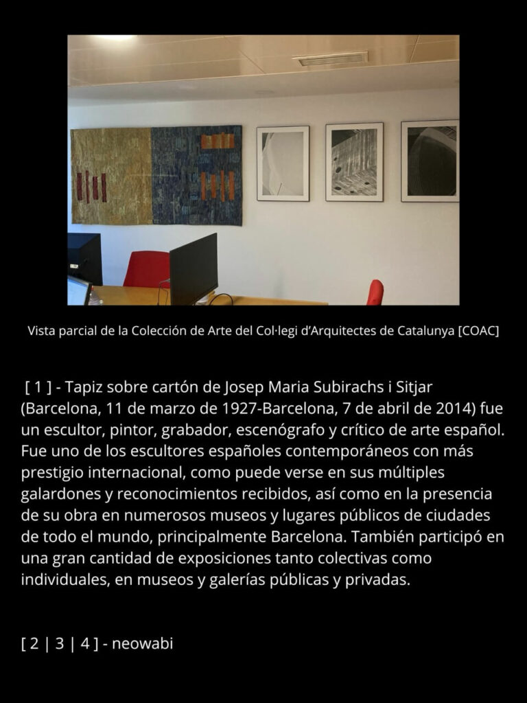 neowabi | Patrimonio Artístico | Colección Archivo Histórico | Col·legi d'Arquitectes de Catalunya [COAC] | Barcelona